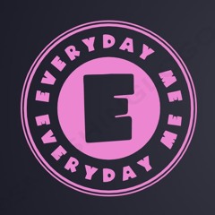 Everyday Me