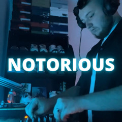 NOTORIOUS