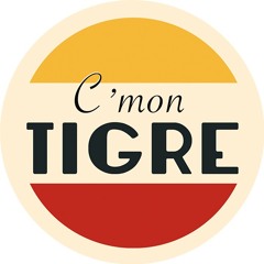 C'mon Tigre