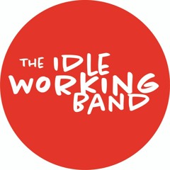 The Idle Working Band