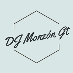 DJ Monzón GT