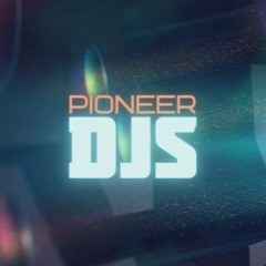 Pioneer DJs