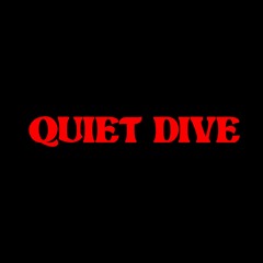Quiet Dive
