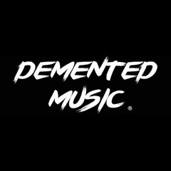 DEMENTED MUSIC