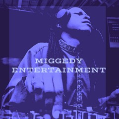 Miggedy Entertainment