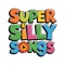 Super Silly Songs