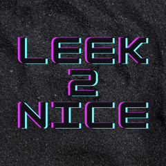 Leek2Nice