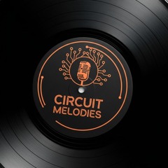 Circuitmelodies