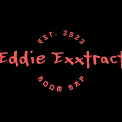 Eddie Exxtraxt
