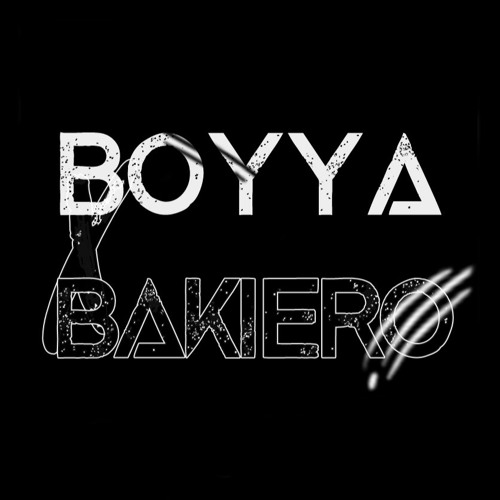 Stream BOYYA X BAKIERO music | Listen to songs, albums, playlists for ...