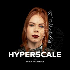 HYPERSCALE by Briar Prestidge