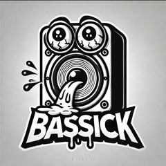 BasSick