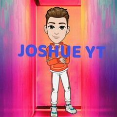 Joshue YT