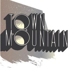 Town Mountain - Official
