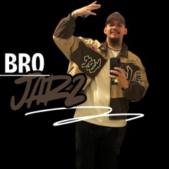 BRO JARZ