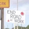 end of road work