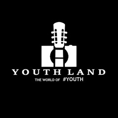 YOUTH LAND production