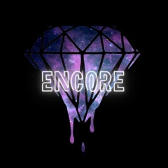 ENCORE