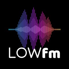 LOWfm