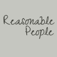 Reasonable People