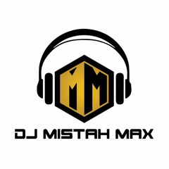 DJ Mistah Max