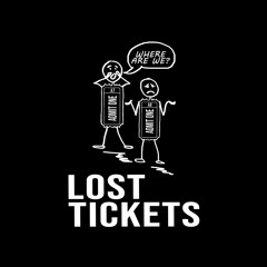 Lost Tickets