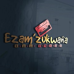 Ezam'zukwana Music