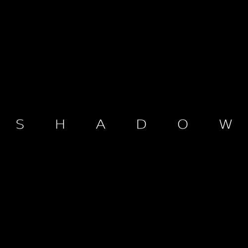 Stream SHADOW music | Listen to songs, albums, playlists for free on ...