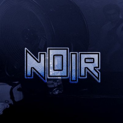 NOIR DNB’s avatar