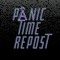 Panic Time Repost 🔄