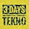 3days Tekno