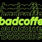 BadCoffee