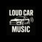 Loud Car Music