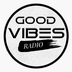 Good Vibes Radio