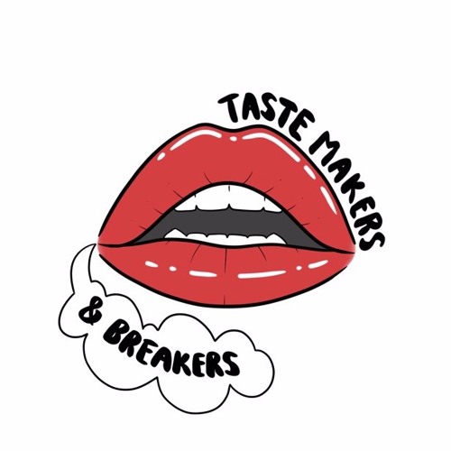 Taste Makers & Breakers’s avatar