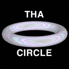 THA CIRCLE