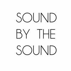Sound by the Sound