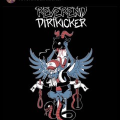 Reverend Dirtkicker