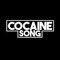 Cocaine Song