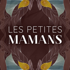 Les Petites Mamans