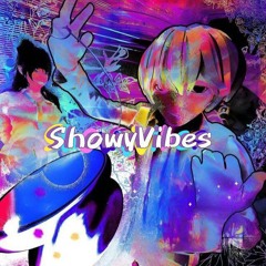 Showyvibes