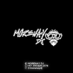 MORENAY DJ