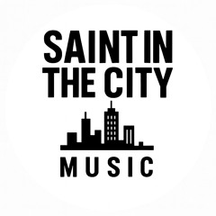 Saint In The City Music