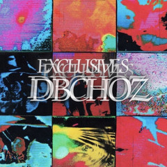 DBCHOZEXCLUSIVES