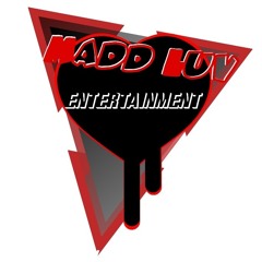 Madd Luv Entertainment