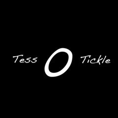 Tess Tickle