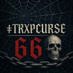 #TRXPCURSE