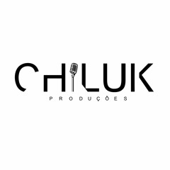 Chiluk Produções