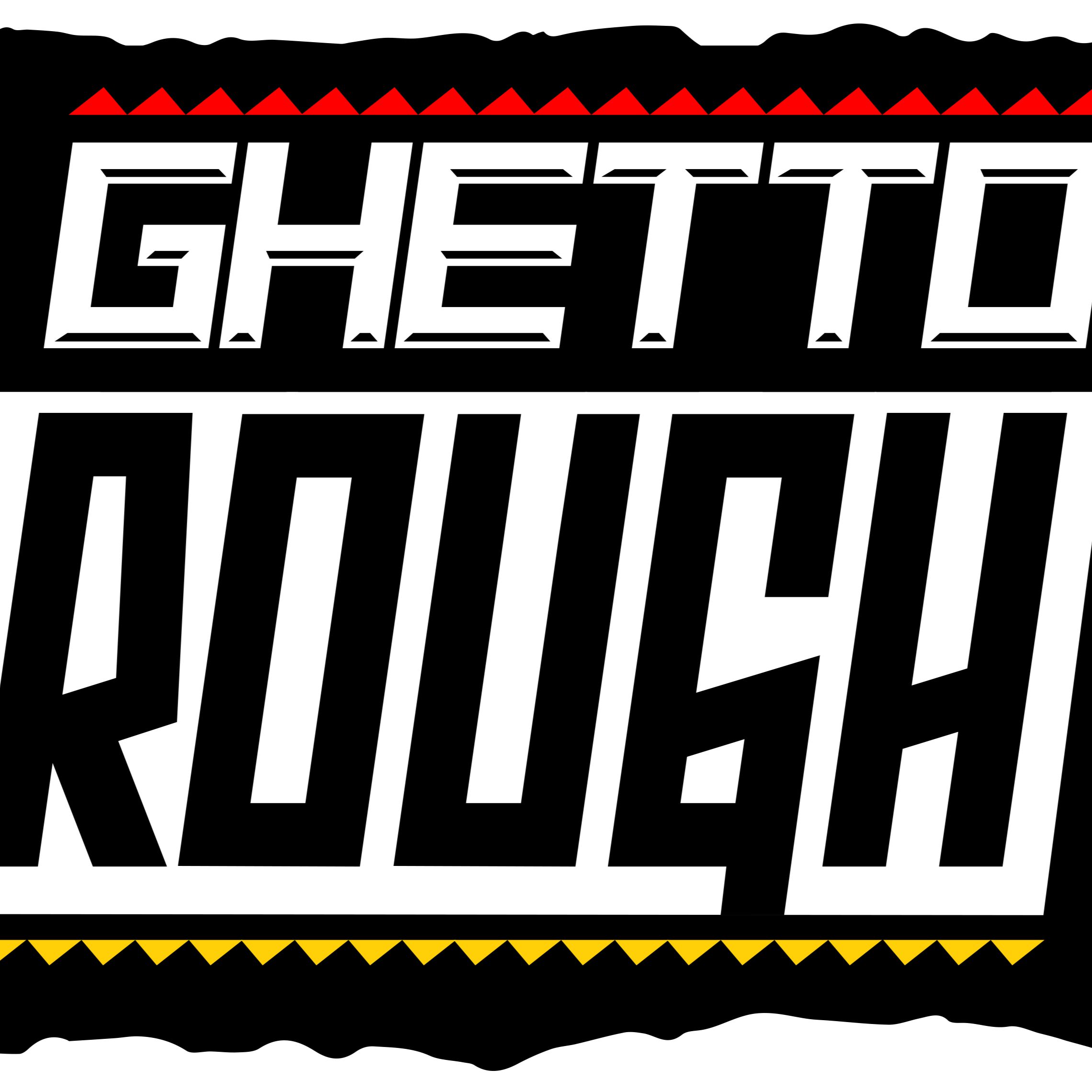 GHETTO ROUGH SOUND