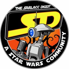 Sarlacc Digest: A Star Wars Podcast